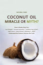 Coconut Oil Miracle or Myth?: Understand the Science, Uncover the Truth - Paperback