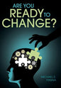 Are You Ready to Change? - Hardcover