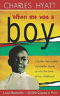 When Me Was a Boy - Paperback