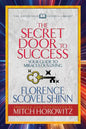 The Secret Door to Success (Condensed Classics): Your Guide to Miraculous Living - Paperback