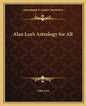 Alan Leo's Astrology for All - Paperback
