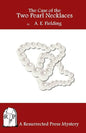 The Case of the Two Pearl Necklaces - Paperback