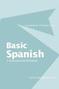 Basic Spanish: A Grammar and Workbook - Paperback