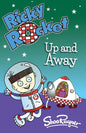 Ricky Rocket - Up and Away: Space boy, Ricky, learns to ride his rocket without stabilisers - perfect for newly confident readers - Paperback