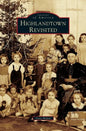Highlandtown Revisited - Hardcover