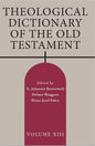 Theological Dictionary of the Old Testament, Volume XIII - Paperback