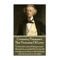 Coventry Patmore - The Victories Of Love: "To him that waits all things reveal themselves, provided that he has the courage not to deny, in the darkne - Paperback