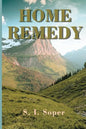 Home Remedy - Paperback