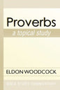 Proverbs: A Topical Study - Paperback