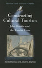 Constructing Cultural Tourism: John Ruskin and the Tourist Gaze - Paperback
