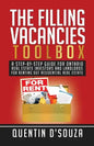 The Filling Vacancies Toolbox: A Step-By-Step Guide for Ontario Real Estate Investors and Landlords for Renting Out Residential Real Estate - Paperback