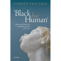 'Black But Human': Slavery and Visual Art in Hapsburg Spain, 1480-1700 - Paperback