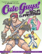 Cute Guys! of Sci-Fi & Fantasy Coloring Book: A grown-up coloring book for ANYONE who loves cute guys! - Paperback