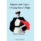 Kippers and Capes - Paperback