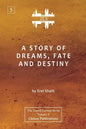 A Story of Dreams, Fate and Destiny [Zurich Lecture Series Edition] - Paperback