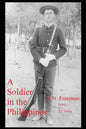 A Soldier in the Phillipines - Paperback