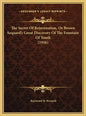 The Secret Of Rejuvenation, Or Brown Sequard's Great Discovery Of The Fountain Of Youth (1956) - Hardcover