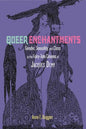 Queer Enchantments: Gender, Sexuality, and Class in the Fairy-Tale Cinema of Jacques Demy - Paperback