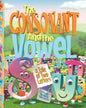 The Consonant and the Vowel: A Tale of Two Letters - Paperback