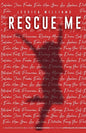 Rescue Me: A Millennial woman's real guide to rediscoveringwho you are after major life changes. - Paperback