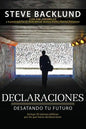 Declaraciones: Desatando Tu Futuro - Paperback
