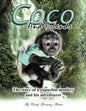 Coco and Friends: The Story of a Capuchin Monkey and His Adventures - Paperback