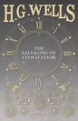 The Salvaging of Civilization - Paperback