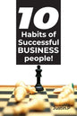 10 Habits of successful BUSINESS people! - Paperback