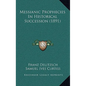 Messianic Prophecies In Historical Succession (1891) - Hardcover