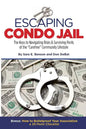 Escaping Condo Jail - Paperback