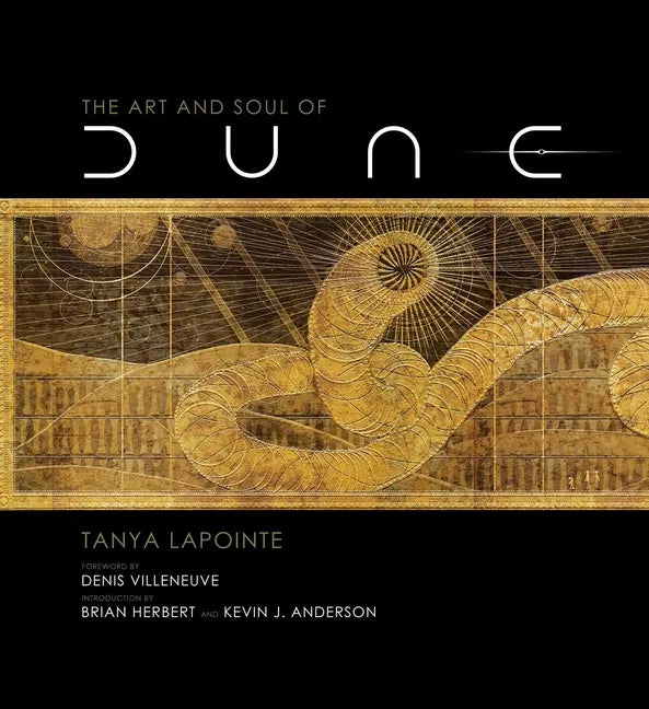 The Art and Soul of Dune - Hardcover