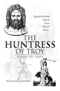 The Huntress of Troy: Helen of Troy - Paperback