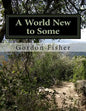 A World New to Some: New England Ancestors - Paperback