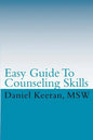 Easy Guide To Counseling Skills - Paperback