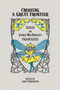 Crossing a Great Frontier: Essays on George MacDonald's Phantastes - Paperback