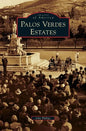 Palos Verdes Estates - Hardcover