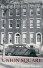 Union Square - Hardcover
