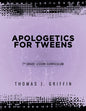 Apologetics for Tweens: 7th Grade - Paperback