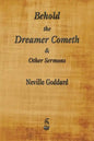Behold the Dreamer Cometh and Other Sermons - Paperback