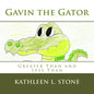 Gavin the Gator: Greater Than and Less Than - Paperback