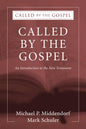 Called by the Gospel - Hardcover