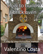 How To Build A Brick Oven - Paperback