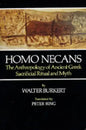 Homo Necans: The Anthropology of Ancient Greek Sacrificial Ritual and Myth - Paperback