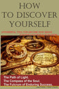 How to Discover Yourself: How to know your purpose in life - Paperback