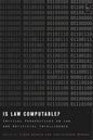Is Law Computable?: Critical Perspectives on Law and Artificial Intelligence - Paperback