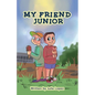 My Friend Junior - Paperback
