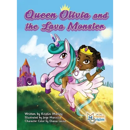Queen Olivia and the Lava Monster - Hardcover