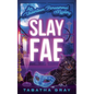 Slay Fae - Paperback
