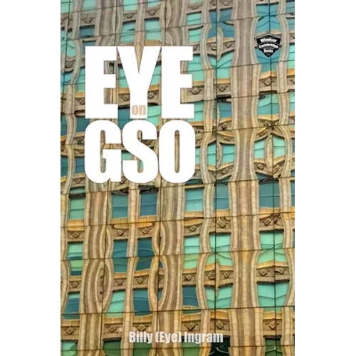 EYE on GSO - Paperback