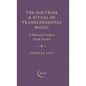 The Doctrine & Ritual of Transcendental Magic: A Historical Guide to Occult Practice - Hardcover